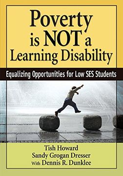 portada Poverty Is Not A Learning Disability: Equalizing Opportunities For Low Ses Students