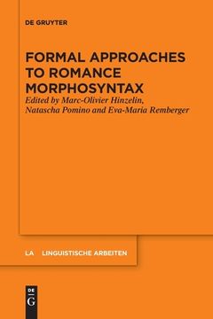 portada Formal Approaches to Romance Morphosyntax (en Inglés)