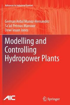 portada Modelling and Controlling Hydropower Plants (en Inglés)
