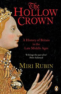 portada The Hollow Crown: A History of Britain in the Late Middle Ages (Tpb) (Grp) (Penguin History of Britain) (in English)