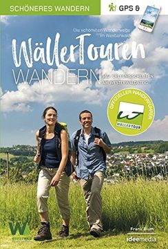 portada Wällertouren - der Offizielle Wanderführer. Schöneres Wandern Pocket: Die Schönsten Prädikats-Wanderwege im Westerwald. Mit App-Anbindung. (in German)