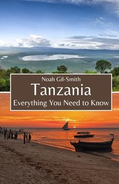 portada Tanzania: Everything You Need to Know (en Inglés)