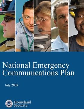 portada National Emergency Communications Plan: July 2008 (en Inglés)