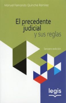 portada El Precedente Judicial y sus Reglas (in Spanish)