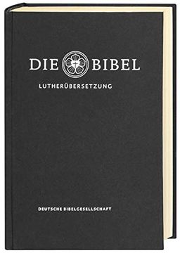 portada Die Bibel Nach Martin Luthers Übersetzung - Lutherbibel Revidiert 2017: Standardausgabe. Mit Apokryphen (in German)