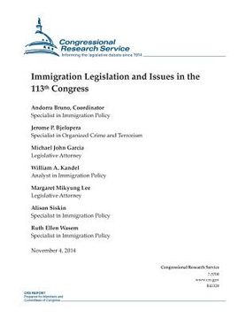 portada Immigration Legislation and Issues in the 113th Congress