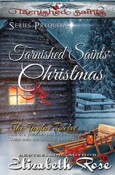 portada Tarnished Saints' Christmas: (Series Prequel) (en Inglés)