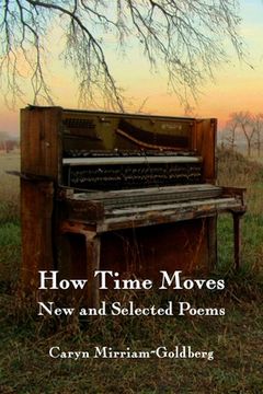 portada How Time Moves: New and Selected Poems (en Inglés)