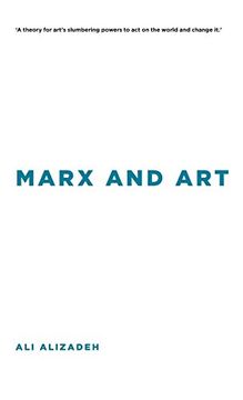 portada Marx and art (Insolubilia: New Work in Contemporary Philosophy) (en Inglés)