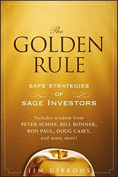 portada The Golden Rule: Safe Strategies of Sage Investors (en Inglés)