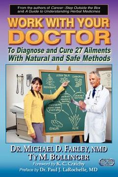 portada work with your doctor to diagnose and cure 27 ailments with natural and safe methods