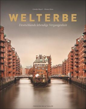 portada Welterbe: Deutschlands Lebendige Vergangenheit Deutschlands Lebendige Vergangenheit (en Alemán)