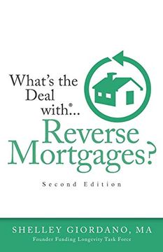 portada What's the Deal With Reverse Mortgages? Second Edition (en Inglés)