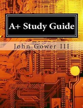 portada A+ Study Guide (en Inglés)