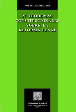 portada 29 Teoremas Constitucionales Sobre La Reforma Penal