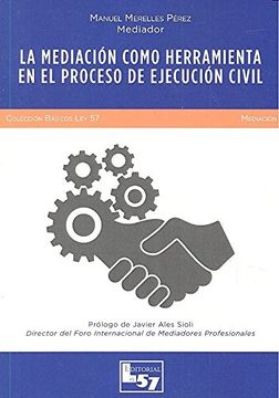 portada Mediación Como Herramienta en el Proceso de Ejecucion Civil (in Spanish)