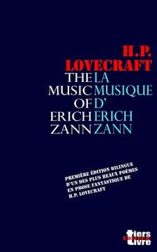 portada La musique d'Erich Zann: Première édition bilingue d'un des plus beaux textes fantastiques de Lovecraft. (en Francés)