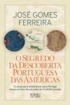 portada O Segredo Descoberta Portuguesa das Amér (en Portugués)