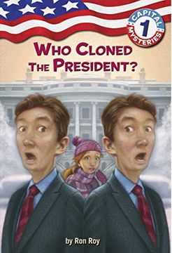 portada Capital Mysteries #1: Who Cloned the President? (en Inglés)