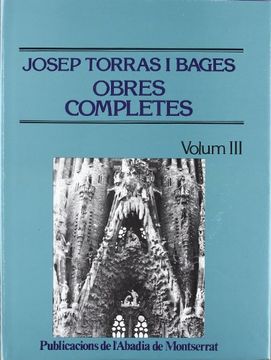 portada Obres Completes de Torras i Bages: Obres Completes de Josep Torras i Bages, Volum iii (Biblioteca Abat Oliba) 