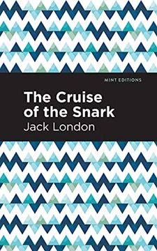 portada Cruise of the Snark (Mint Editions) (en Inglés)
