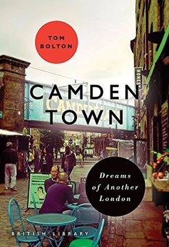 portada Camden Town: Dreams of Another London