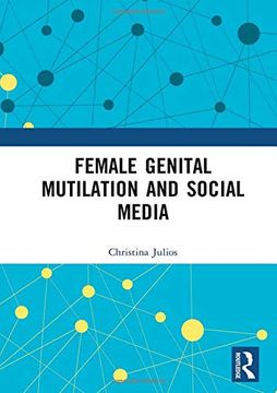 portada Female Genital Mutilation and Social Media (in English)