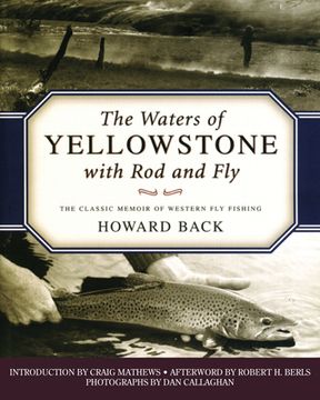 portada The Waters of Yellowstone with Rod and Fly: The Classic Memoir of Western Fly Fishing (en Inglés)