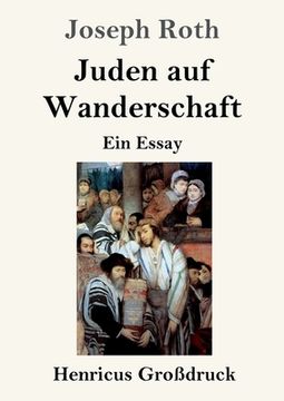 portada Juden auf Wanderschaft (Großdruck): Ein Essay (in German)