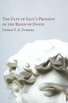 portada the fate of saul's progeny in the reign of david (en Inglés)