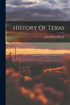 portada History Of Texas (en Inglés)