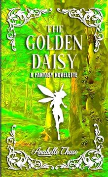 portada The Golden Daisy: A Fantasy Novelette