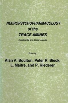 portada Neuropsychopharmacology of the Trace Amines: Experimental and Clinical Aspects (Experimental and Clinical Neuroscience)