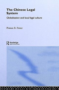 portada the chinese legal system: globalization and local legal culture (en Inglés)