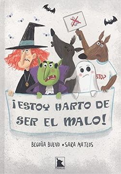 portada Estoy Harto de ser el Malo! (in Spanish)