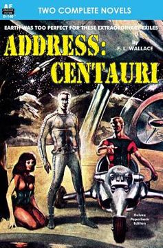 portada Address: Centauri & If these be Gods (in English)