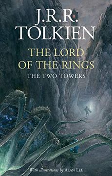 portada Two Towers Illustrated Edition (en Inglés)