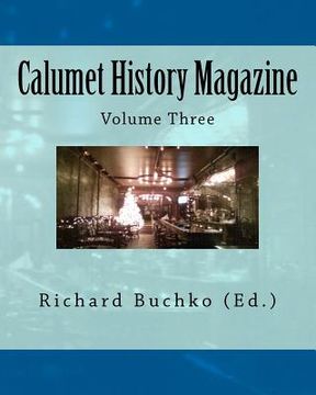portada calumet history magazine (in English)