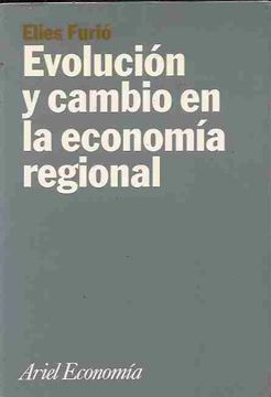 portada Evolucion y Cambio de la Economia Regional (in Spanish)