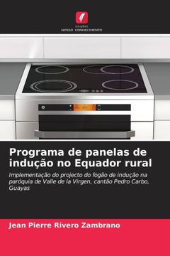 portada Programa de Panelas de Induã â§ã â£o no Equador Rural
