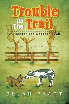 portada Trouble On The Trail: A Heartprints Chapter Book