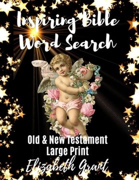 portada Inspiring Bible Word Search: Old & New Testament / Large Print / 148 Word Search Puzzles (en Inglés)