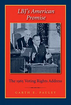 portada Lbj's American Promise: The 1965 Voting Rights Address (Library of Presidential Rhetoric) (in English)