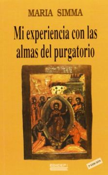 Libro Mi Experiencia con Almas del María Simma, ISBN 9788470509063. Comprar en Buscalibre