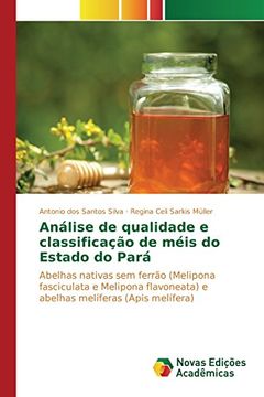 portada Análise de qualidade e classificação de méis do Estado do Pará