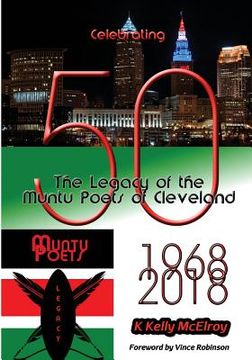 portada Celebrating 50: The Legacy of the Muntu Poets of Cleveland (en Inglés)