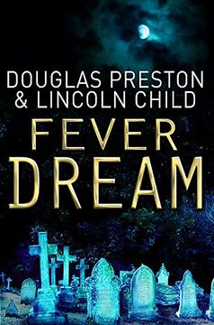portada Fever Dream: An Agent Pendergast Novel (in English)