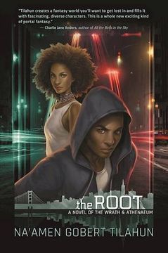 portada The Root: A Novel of the Wrath & Athenaeum