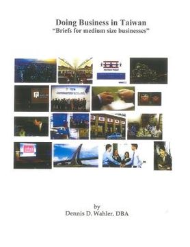 portada Doing Business in Taiwan: Briefs for Medium Size Businesses (en Inglés)