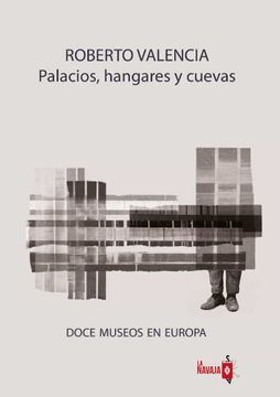 portada Palacios, Hangares y Cuevas (in Spanish)